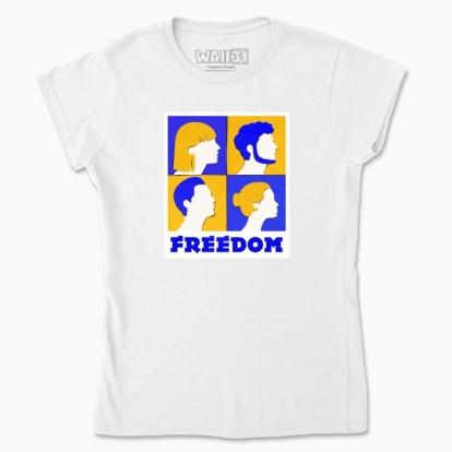 Women's t-shirt "Freedom"