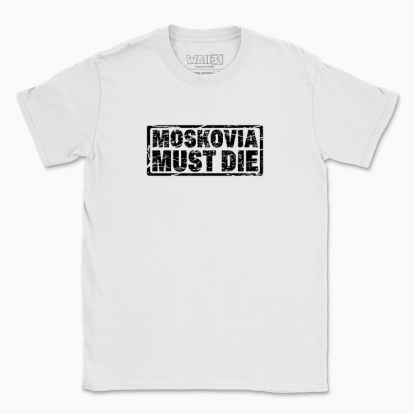 Men's t-shirt "moskovia must die"