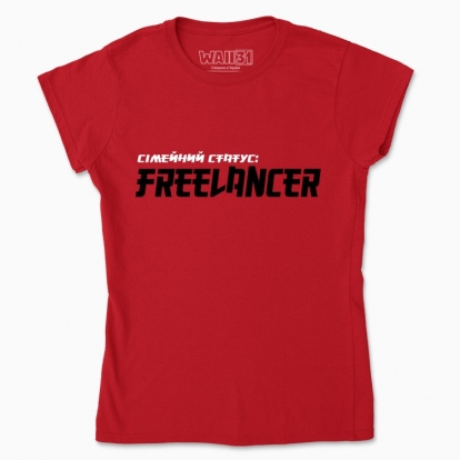 Women's t-shirt "Freelancer"