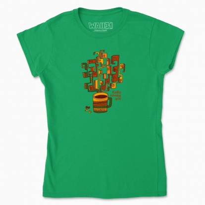 Women's t-shirt "Coffee above all"