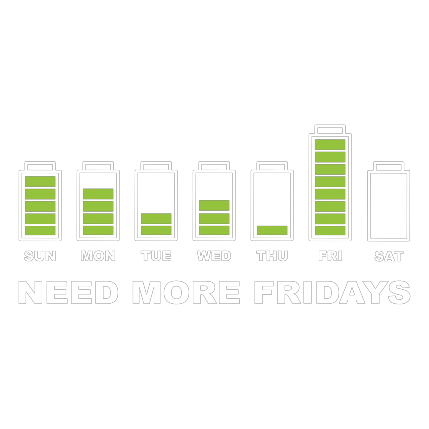 Need more Fridays