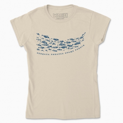 Women's t-shirt "Fishing is better than work"