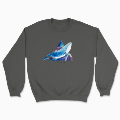 Unisex sweatshirt "The Whale . Keep going"