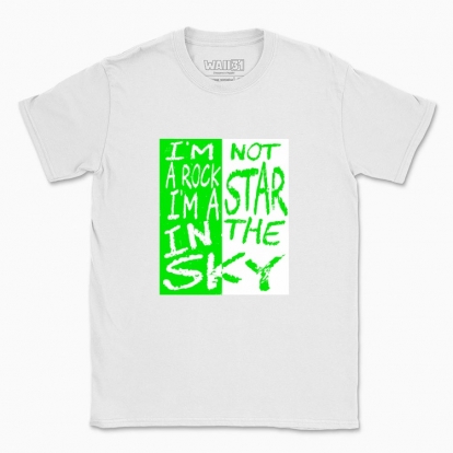 Men's t-shirt "I'm not a rock star, I'm a star in the sky"