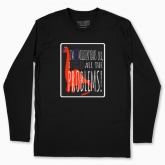 Men's long-sleeved t-shirt "I'm 65 million years old, I fucked) all the problems"