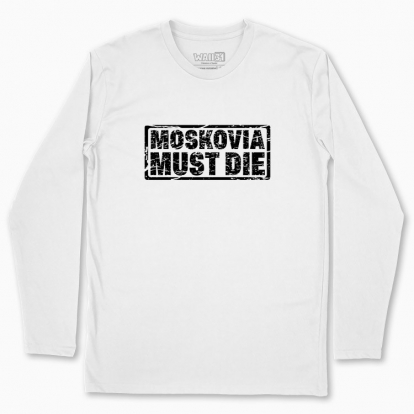 Men's long-sleeved t-shirt "moskovia must die"