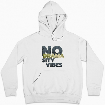 Women hoodie "no drama sity vibes"