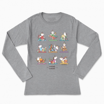 Women's long-sleeved t-shirt "Yoga poses with Unicorns. Inhale and exhale"